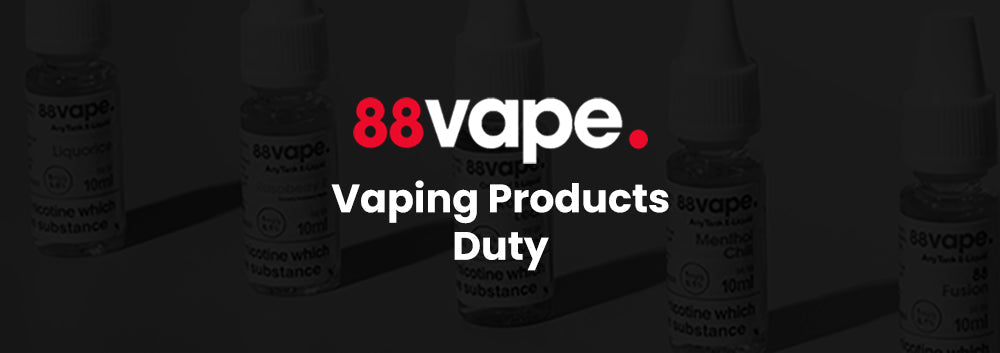 UK Vape Tax 2026: What Does It Mean for 88Vape Customers?